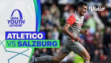 Mini Match - Atletico vs Salzburg | UEFA Youth League 2021/2022