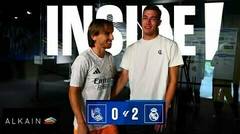 INSIDE | Kekalahan Menyesakkan | Real Sociedad 0 - 2 Real Madrid