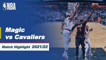 Match Highlight | Orlando Magic vs Cleveland Cavaliers | NBA Regular Season 2021/22
