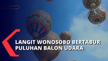 Peringati Hari Perhubungan Nasional, Festival Balon Udara Digelar di Wonosobo, Jawa Tengah