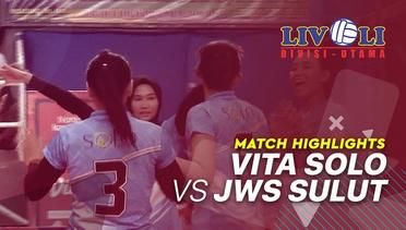 Match Highlight - Vita Solo 3 vs 0 JWS Sulut | Livoli 2019