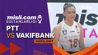 Highlights | PTT vs Vakifbank | Turkish Women's Volleyball League 2022/2023