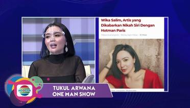 Wika Salim Dikabarkan Nikah Siri, Bener Ga Sih???  | Tukul Arwana One Man Show