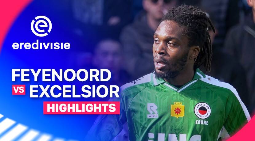 Feyenoord vs Excelsior Rotterdam