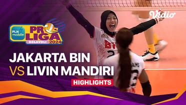 Putri: Jakarta BIN vs Jakarta Livin Mandiri - Highlights | PLN Mobile Proliga Putra 2024