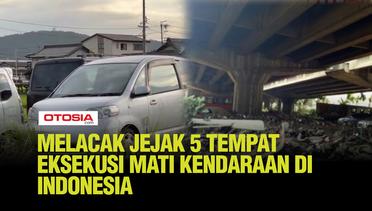 Melacak Jejak 5 Tempat Eksekusi Mati Kendaraan di Indonesia