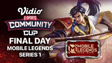 Vidio Community Cup Season 19 | Mobile Legends Series 1 - FINAL DAY