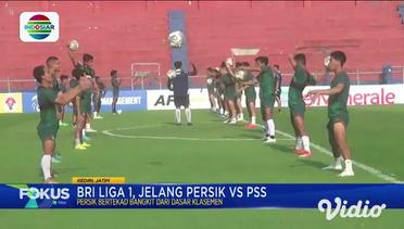 BRI Liga 1, Jelang Persik vs PSS
