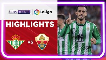 Match Highlights | Real Betis vs Elche | LaLiga Santander 2022/2023