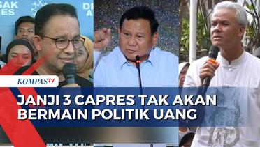 Momen Anies, Prabowo, Ganjar Berjanji Tak Akan Bermain Politik Uang di Pemilu 2024