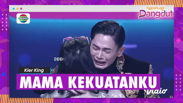 Tangis Kier King Pecah Saat Peluk Mama - Ingin Membalas Budi Orangtua