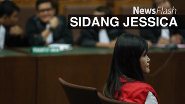 NEWS FLASH: Sidang Jessica Wongso Mendengarkan Saksi Pembunuhan Mirna