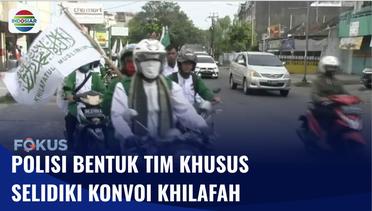 Polisi Bentuk Tim Khusus Selidiki Sekelompok Orang Konvoi Bawa Bendera Khilafah | Fokus