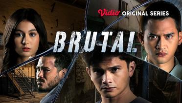 Brutal - Vidio Original Series | Official Trailer