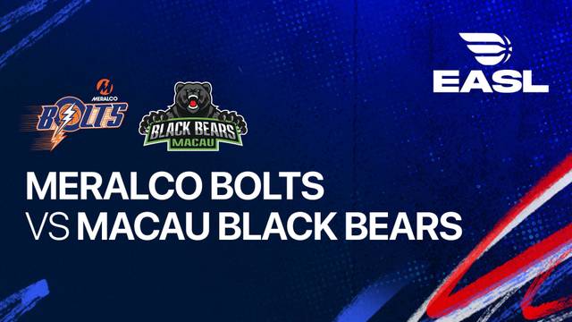 Meralco Bolts vs Macau Black Bears - Full Match | EASL 2025/26