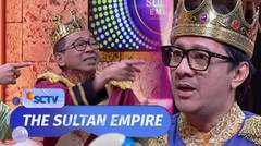 ASIK!! Akhirnya Andre Ketemu Teman Lamanya, Eko dan Jarwo! | The Sultan Empire