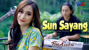 FIRA AZAHRA  SUN SAYANG  official music video