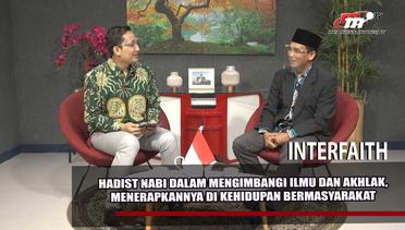 Interfaith | Pentingnya Menuntut Ilmu dalam Pandangan Islam Part.(3/3)