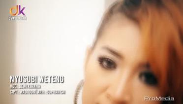 Nyusubi Weteng - Dewi Kirana (Official Music Video)