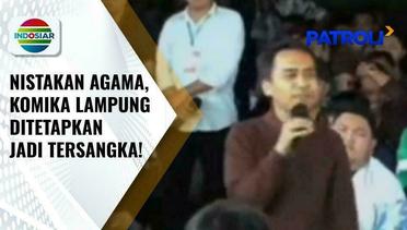 Komika Lampung Nistakan Agama saat Isi Acara Kampanye Capres, Lecehkan Nama Nabi Muhammad | Patroli