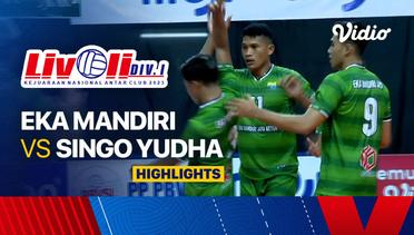 Semifinal Putra: Eka Mandiri vs Singo Yudha Kutai Barat - Highlights | Livoli Divisi 1