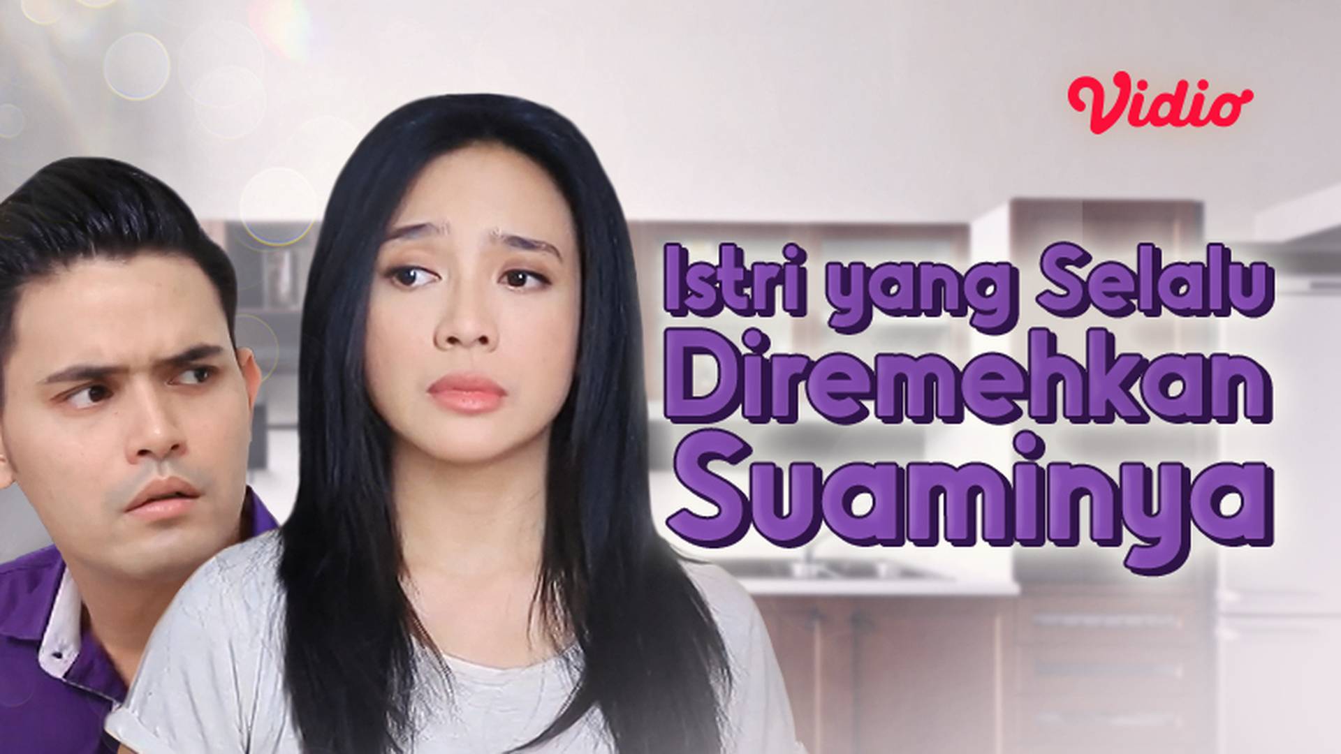 Istri Yang Selalu Diremehkan Suaminya