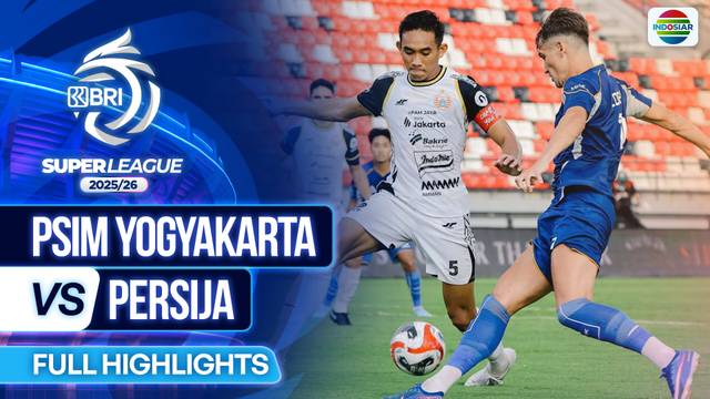 PSIM Yogyakarta VS Persija - Full Highlights | BRI Super League 2025/26