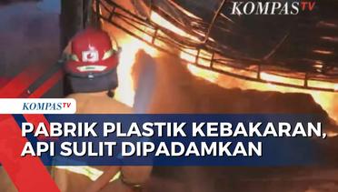 Petugas Sulit Dapatkan Air, Proses Pemadaman Kebakaran Pabrik Plastik Berlangsung 9 Jam