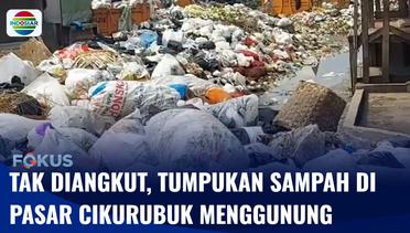 Tak Kunjung Diangkut, Tumpukan Sampah di Pasar Cikurubuk Menggunung | Fokus