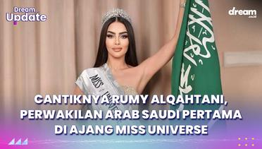 Cantiknya Rumy Alqahtani, Perwakilan Arab Saudi Pertama di Ajang Miss Universe