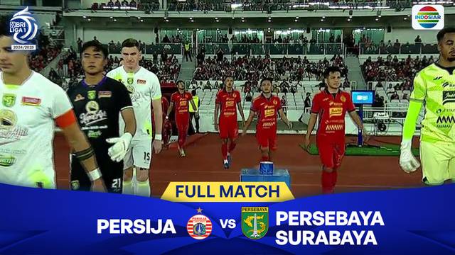 Persija Jakarta Vs Persebaya Surabaya - Full Match | BRI Liga 1 2024/25