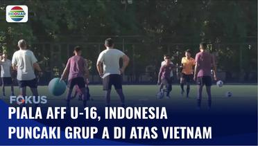 Piala AFF U-16: Jelang Laga Indonesia Vs Vietnam, Garuda Asia Puncaki Grup A | Fokus