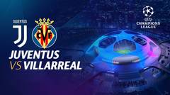 Full Match - Juventus vs Villarreal | UEFA Champions League 2021/2022