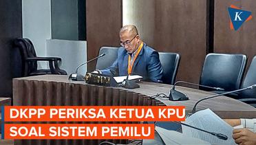 Ketua KPU Hasyim Asyari Jalani Sidang Terkait Pernyataan Soal Sistem Pemilu 2024