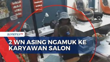 Viral! 2 WN Asing di Bali Ngamuk dan Aniaya Pegawai Salon karena Tolak Bayar Biaya Perawatan