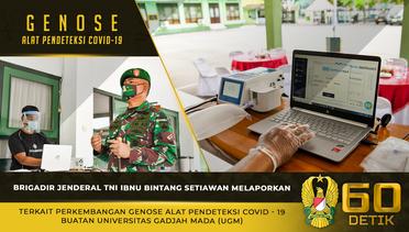 Brigjen TNI Ibnu Bintang Setiawan Melaporkan Terkait Perkembangan Genose Alat Pendeteksi Covid - 19 Buatan UGM