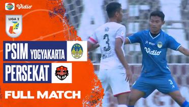 Full Match: PSIM Yogyakarta vs Persekat | Liga 2 2022/2023