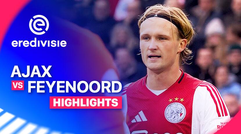 Ajax vs Feyenoord