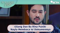 Gilang Dan Bu Rina Panik! Nayla Membaca Isi Dokumennya | Naluri Hati Episode 34