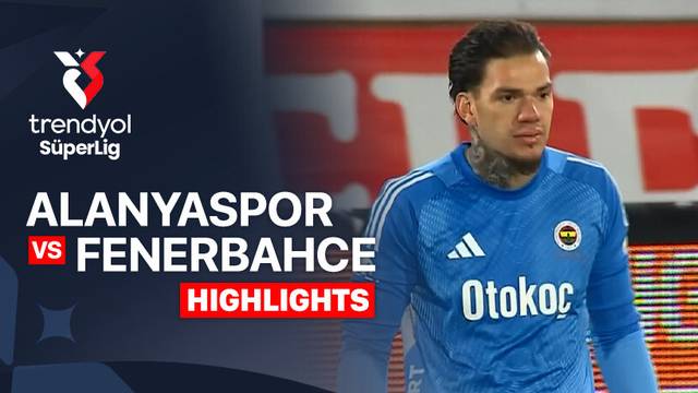 Alanyaspor vs Fenerbahce - Highlight | Trendyol Super Lig 2025/26