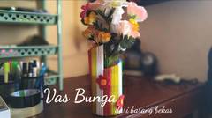 Cara Membuat Vas Bunga Dari Barang Bekas