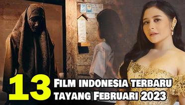 13 Rekomendasi Film Indonesia Terbaru yang Tayang dari Awal hingga Akhir Bulan Februari 2023