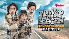 Warkop DKI Reborn, Jangkrik Bos Part 1 - Trailer
