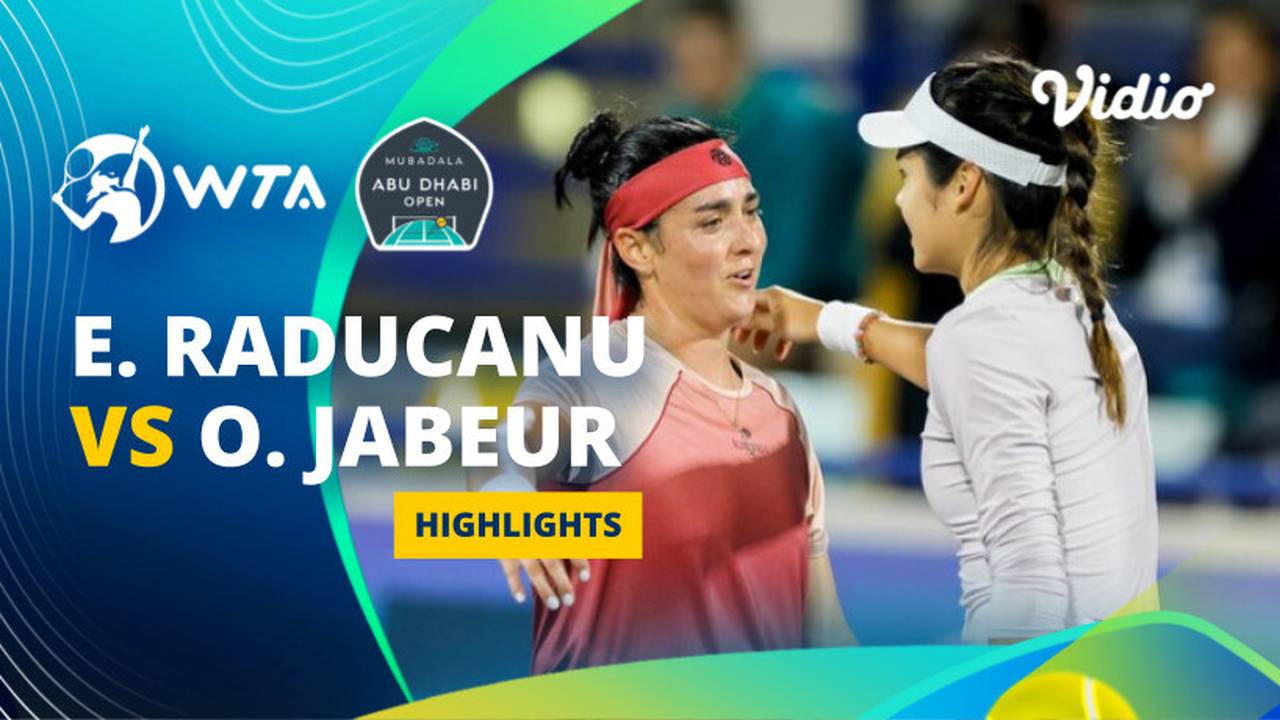 Emma Raducanu vs Ons Jabeur Highlights WTA Mubadala Abu Dhabi Open
