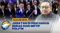 Harapan Baru Sepak Bola Indonesia, Ketum PSSI Harus Fokus Mereformasi Sepak Bola