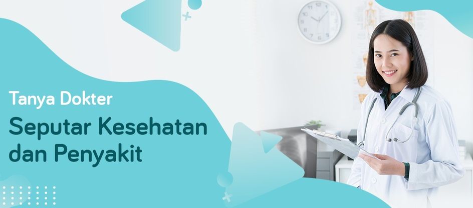 10 DESEMBER - KLIK DOKTER - TANYA DOKTER 