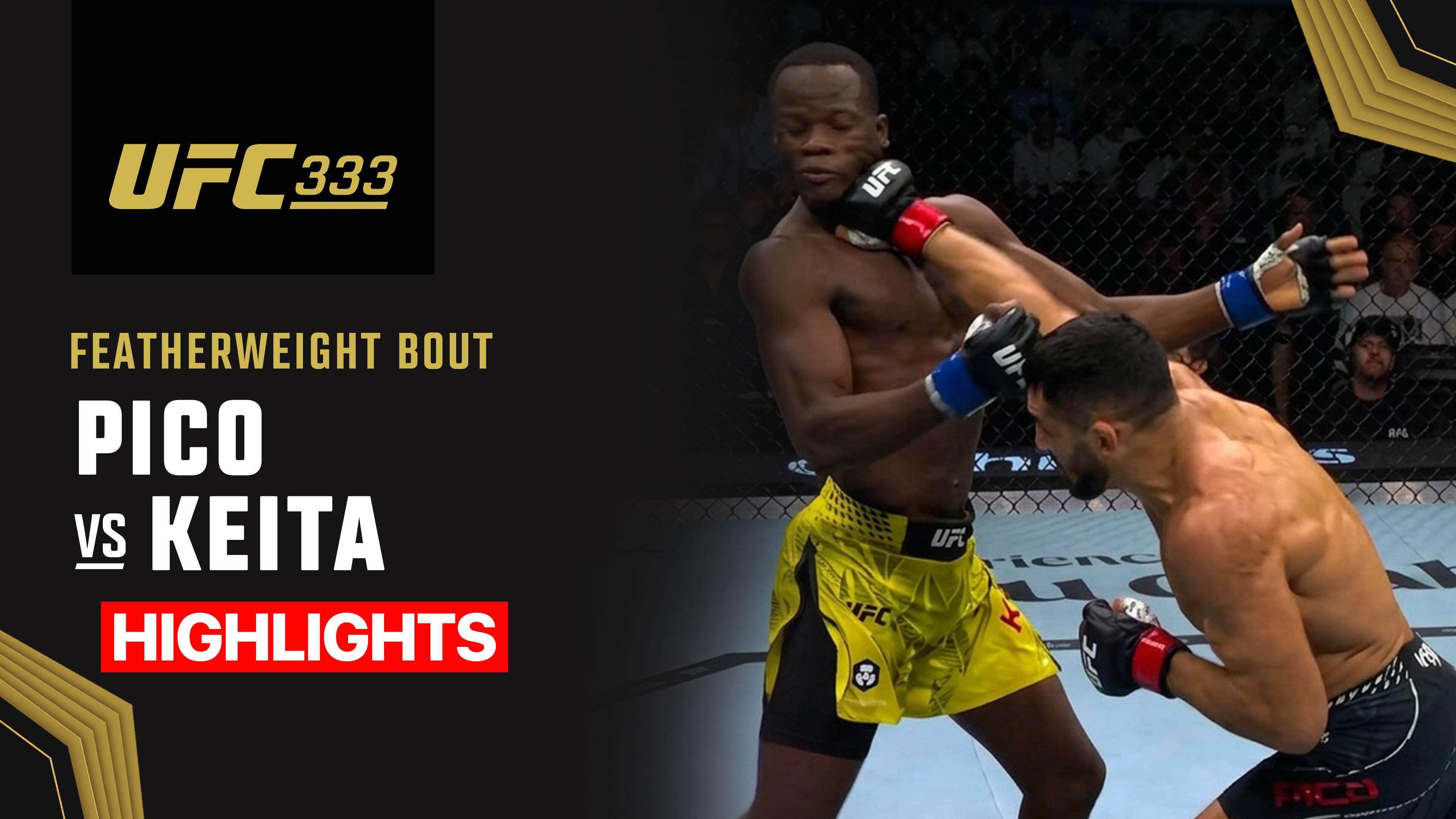 Aaron Pico vs Losene Keita - Featherweight | UFC 333