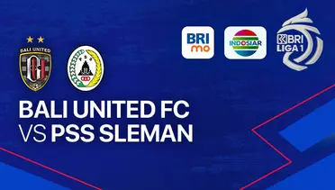 Live Streaming Bali United vs PSS Sleman