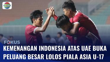 Indonesia Taklukkan UEA dengan Skor 3-2, Garuda Muda Berpeluang Tembus Piala Asia U-17 | Fokus