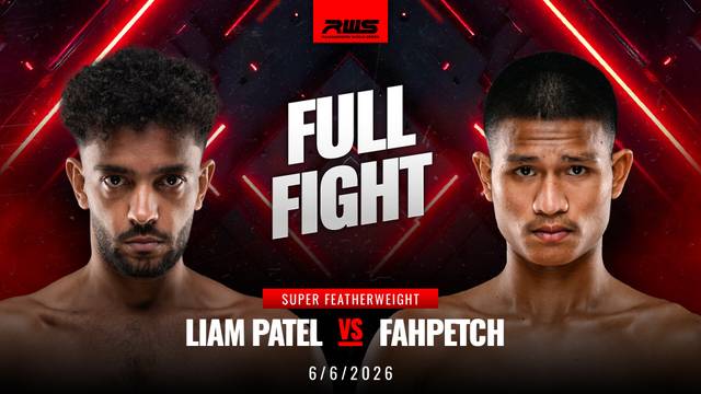 Liam Patel vs Fahpetch - Full Fight | RWS Muay Thai 2026